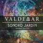 Valdemar Sonoro jardín Primera edición