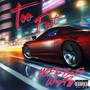 Too Fast (feat. Wavvy2Flyy) [Remix] [Explicit]