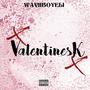 ValentinesK (Explicit)