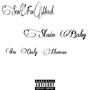 I'm Only Human (feat. Stain Baby) [Explicit]