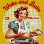 Wake nd Bake (feat. 556migo) [Explicit]