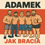 Jak Bracia