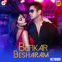 Befikar Besharam (From 