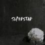 Superstar (Explicit)