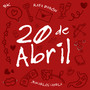 20 de Abril (Explicit)