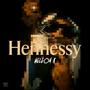 HENNESSY (Explicit)