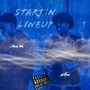 Startin Lineup (Explicit)