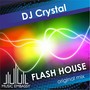 Flash House