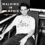 Walking in Memphis