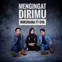 Mengingat Dirimu (feat. Oya)