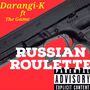 Russian Roulette (Explicit)