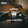 GANGSTER (feat. MC Gabo & Doni Wall) [Explicit]