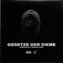 GESETZE DER DIEBE (Explicit)