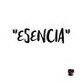 Esencia (feat. Doxa.s)