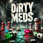 Dirty Meds (feat. Lujp) [Explicit]