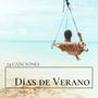 Días de Verano 24 Canciones - Música Instrumental con Sonidos de la Naturaleza Leer, Estudiar y Trabajar en Vacaciones