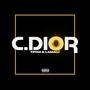 C.DIOR (feat. Lamalï) [Explicit]