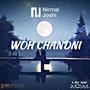 Woh Chandni (feat. A Guy Called Mem)