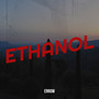 Ethanol