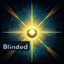 Blinded