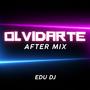 Olvidarte (After Mix)