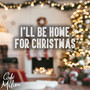 I'll Be Home For Christmas