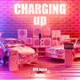 CHARGING UP (feat. dtb jayce) [Explicit]