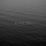 Black sea (Explicit)