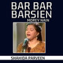 Bar Bar Barsien Morey Nain