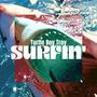 Surfin' (Explicit)