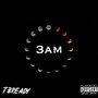 3 AM (Explicit)