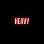Heavy (Explicit)
