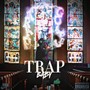 Trap Gospel (Explicit)