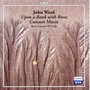 J. Ward: Consort Music