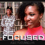 Focused (feat. Liya)