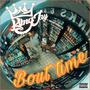 BOUT TIME (Explicit)
