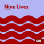 Nine Lives