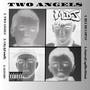 TWO ANGELS (Explicit)