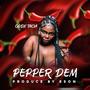 PEPPER DEM