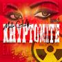 Kryptonite (Explicit)