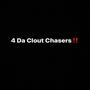 4 Da Clout Chasers (Explicit)