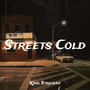 Streets Cold