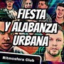 Fiesta y Alabanza Urbana