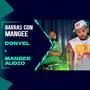 Barras Con Mangee Temporada 3 Ep. 07 (feat. Donyel) [Explicit]