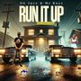 Run It Up (Explicit)