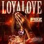 LoyaLove (Explicit)