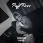 Puff Pass (feat. Kastro LePrince) (Explicit)