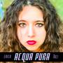 Acqua Pura (Explicit)