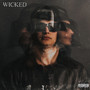 Wicked (Explicit)