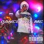 Dance Wit Me (Explicit)